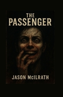The Passenger B0FR4R8FRK Book Cover