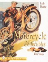 Motorcycle Collectibles (Schiffer Book for Collectors) 0887409474 Book Cover