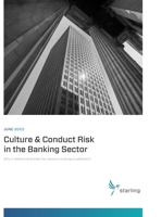 Starling Compendium 2023: Culture & Conduct Risk in the Banking Sector: Why It Matters and What the Industry Is Doing to Address It B0CDQT8XLZ Book Cover