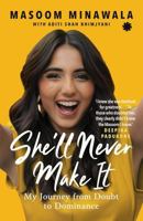 She’ll Never Make It : My Journey From Doubt to Dominance 9353458528 Book Cover