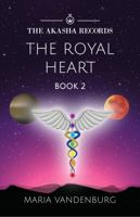The Royal Heart 1734830328 Book Cover