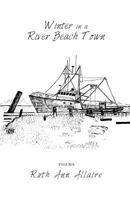 Winter in a River Beach Town 1944899340 Book Cover