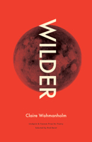 Wilder: Poems 1571315063 Book Cover