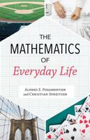 The Mathematics of Everyday Life 1633883876 Book Cover