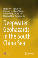 Deepwater Geohazards in the South China Sea 9819996910 Book Cover