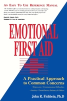 Emotional First Aid 0595167012 Book Cover