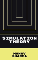 Simulation Theory 1637459513 Book Cover