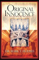 Original Innocence: The Nature of the Soul B08JF5FZ91 Book Cover