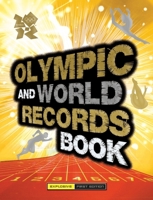 Olympic and World Records 2012 1847328415 Book Cover