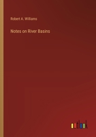 Notes on River Basins 1356977170 Book Cover