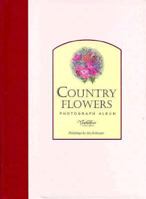 Country Flowers Photograph Album 1567994059 Book Cover