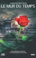 LE MUR DU TEMPS 1981033092 Book Cover