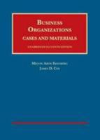 Business Organizations, Cases and Materials, Unabridged (University Casebook Series) 1683288602 Book Cover