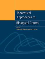 Theoretical Approaches to Biological Control B000KTSSB4 Book Cover