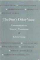 The Poet's Other Voice: Conversations on Literary Translation 0870234773 Book Cover