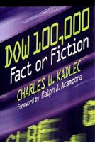 Dow 100,000: Fact or Fiction 0735201374 Book Cover