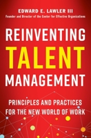 Reinventing Talent Management: Principles and Practices for the New World of Work 152308250X Book Cover