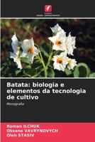 Batata: biologia e elementos da tecnologia de cultivo: Monografia 6205908069 Book Cover