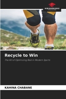 Recycle to Win 6630349784 Book Cover