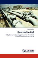 Doomed to Fail 3846532169 Book Cover