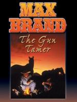 The Gun Tamer 0671819313 Book Cover