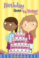 Birthday Gone Wrong 1634303695 Book Cover