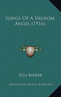 Songs Of A Vagrom Angel 1015726720 Book Cover