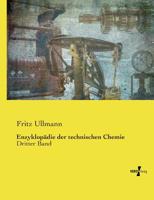 Enzyklopädie der technischen Chemie: Dritter Band 3957003857 Book Cover