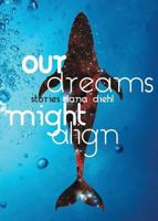 Our Dreams Might Align 1999974107 Book Cover