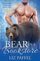 Bear in a Bookstore (Estes Park Shifters) B0FN72RHQG Book Cover