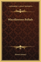 Miscellaneous Ballads 1419134396 Book Cover
