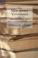 The New Jersey Volunteers 1530616794 Book Cover