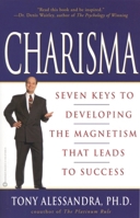 Charisma: Seven Keys to Developing the Magnetism that Leads to Success 0446675989 Book Cover