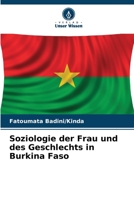 Soziologie der Frau und des Geschlechts in Burkina Faso 6205768623 Book Cover