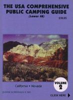 The U.S.A. Comprehensive Public Camping Guide (Lower 48), Vol. 2: California, Nevada 0971267936 Book Cover