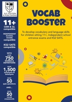 11+ Vocab Booster: The Ultimate Guide to 11+ Vocabulary 1838460306 Book Cover