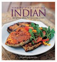 Step By Step Cooking Indian: Recipes From The Land Of Smiles (Step By Step Cooking) 9812617981 Book Cover