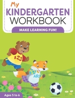 My Kindergarten Workbook B08JHHXF4G Book Cover