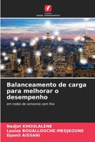 Balanceamento de carga para melhorar o desempenho: em redes de sensores sem fios (Portuguese Edition) B0CKKNJBS3 Book Cover