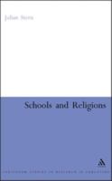 Schools and Religions: Imagining the Real 0826485049 Book Cover