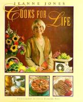 Jeanne Jones Cooks for Life 1564265765 Book Cover