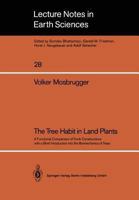 The Tree Habit in Land Plants (Lecture notes in earth sciences) 354052374X Book Cover