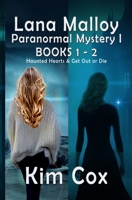Lana Malloy Paranormal Mystery Series: Books 1 & 2 1537799681 Book Cover