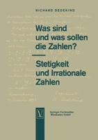 Was Sind Und Was Sollen Die Zahlen?. Stetigkeit Und Irrationale Zahlen 3663195511 Book Cover