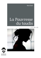 La Pauvresse du taudis (French Edition) 2342161816 Book Cover