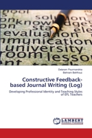 Constructive Feedback-based Journal Writing (Log) 3659522015 Book Cover
