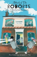 Attack of the Roborts 1803818476 Book Cover