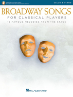 Broadway Songs for Classical Players - Trumpet and Piano: With online audio of piano accompaniments 1540022684 Book Cover