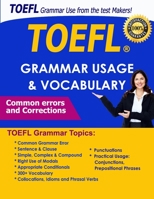 TOEFL Grammar Usage & Vocabulary: TOEFL test Common Grammar errors and corrections, A Guide with Common Grammar Error, Sentence & Clause, Simple-Complex-Compound null Book Cover