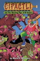 The Glowing Pigs of El Cenizo B0CT491QFP Book Cover